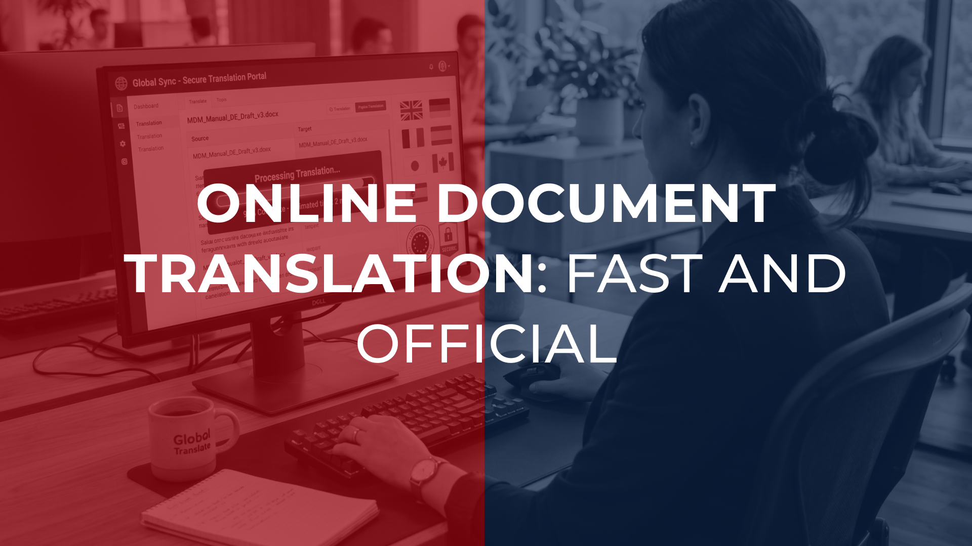 Online document translation: fast and official